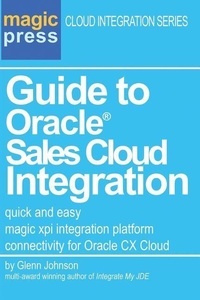 Abbildung von: Guide to Oracle(R) Sales Cloud Integration - Magic Press