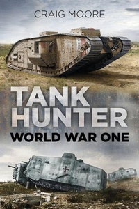 Enlarge image Cover: Tank Hunter - The History Press Ltd