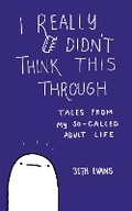 Cover: I Really Didn't Think This Through - Sphere