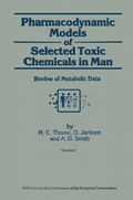 Cover: Pharmacodynamic Models of Selected Toxic Chemicals in Man - Springer