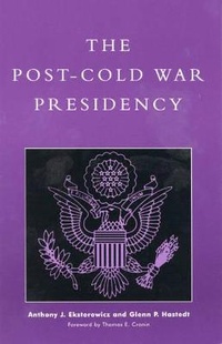 Enlarge image Cover: The Post-Cold War Presidency - Rowman & Littlefield