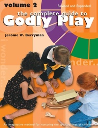Enlarge image Cover: The Complete Guide to Godly Play - Church Publishing Inc