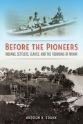 Cover: Before the Pioneers - University Press of Florida
