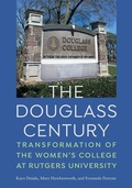 Cover: The Douglass Century - Rutgers University Press