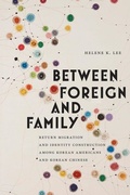 Cover: Between Foreign and Family - Rutgers University Press