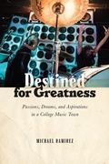 Cover: Destined for Greatness - Rutgers University Press