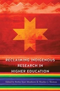 Cover: Reclaiming Indigenous Research in Higher Education - Rutgers University Press