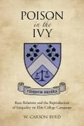 Cover: Poison in the Ivy - Rutgers University Press