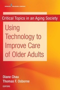 Cover: Using Technology to Improve Care of Older Adults - Springer Publishing Company