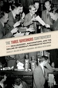 Cover: The Three Governors Controversy - University of Georgia Press