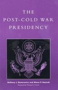 Cover: The Post-Cold War Presidency - Rowman & Littlefield Publishers