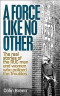 Cover: A Force Like No Other 1 - Blackstaff Press Ltd