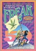Cover: Fifty Freakin' Years of the Fabulous Furry Freak Brothers - Knockabout Comics