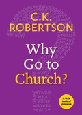 Cover: Why Go to Church? - Church Publishing Inc