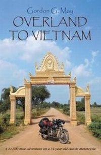 Abbildung von: Overland to Vietnam - Rixon Groove