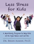 Cover: Less Stress for Kids - Trusage Publishing