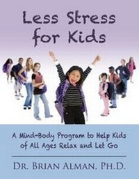 Enlarge image Cover: Less Stress for Kids - Trusage Publishing