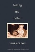 Cover: Telling My Father - Southeast Missouri State University Press