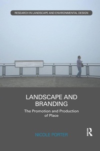 Enlarge image Cover: Landscape and Branding - Routledge