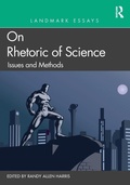 Cover: Landmark Essays on Rhetoric of Science: Issues and Methods - Routledge