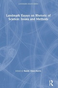 Cover: Landmark Essays on Rhetoric of Science: Issues and Methods - Routledge