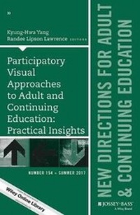 Enlarge image Cover: Participatory Visual Approaches to Adult and Continuing Education: Practical Insights - Jossey-Bass