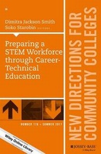 Enlarge image Cover: Preparing a STEM Workforce through Career-Technical Education - Jossey-Bass
