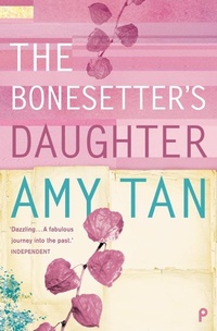 Abbildung von: The Bonesetter's Daughter - HarperPerennial