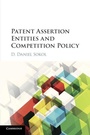 Cover: Patent Assertion Entities and Competition Policy - Cambridge University Press