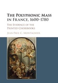 Cover: The Polyphonic Mass in France, 1600-1780 - Cambridge University Press