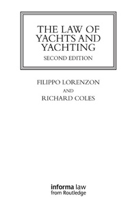 Abbildung von: The Law of Yachts & Yachting - Informa Law