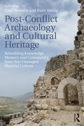 Cover: Post-Conflict Archaeology and Cultural Heritage - Routledge