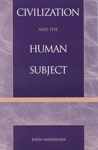 Enlarge image Cover: Civilization and the Human Subject - Rowman & Littlefield