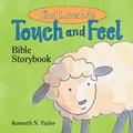 Cover: God Loves Me: Touch and Feel Bible Storybook - Tyndale House Publishers