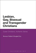Cover: Lesbian, Gay, Bisexual and Transgender Christians - Bloomsbury Academic