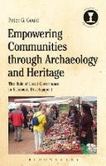 Cover: Empowering Communities through Archaeology and Heritage - Bloomsbury Academic