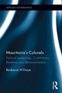 Cover: Mauritania's Colonels - Routledge