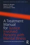 Cover: A Treatment Manual for Justice Involved Persons with Mental Illness - Routledge