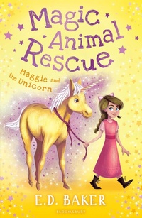 Enlarge image Cover: Magic Animal Rescue 3: Maggie and the Unicorn - Bloomsbury Childrens Books