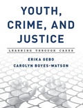 Cover: Youth, Crime, and Justice - Rowman & Littlefield