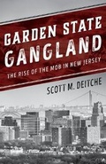 Cover: Garden State Gangland - Rowman & Littlefield