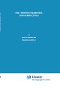 Cover: DES/Diethylstilbestrol - New Perspectives - Kluwer Academic Publishers