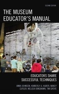 Cover: The Museum Educator's Manual - Rowman & Littlefield Publishers
