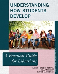 Enlarge image Cover: Understanding How Students Develop - Rowman & Littlefield Publishers