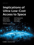 Cover: Implications of Ultra-Low-Cost Access to Space - Centre for Strategic & International Studies,U.S.