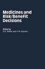 Cover: Medicines and Risk/Benefit Decisions - Kluwer Academic Publishers