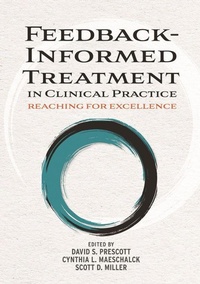 Enlarge image Cover: Feedback-Informed Treatment in Clinical Practice - American Psychological Association