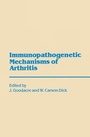 Cover: Immunopathogenetic Mechanisms of Arthritis - Kluwer Academic Publishers