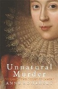 Cover: Unnatural Murder: Poison In The Court Of James I - Weidenfeld & Nicolson