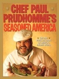 Cover: Chef Paul Prudhomme's Seasoned America - HarperCollins